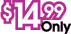 $14.99
